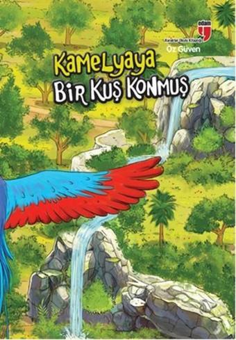 Kamelyaya Bir Kuş Konmuş - Neriman Karatekin - Edam Yayınevi