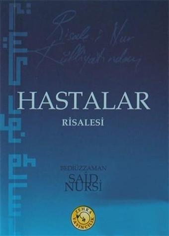 Risale-i Nur Külliyatından Hastalar Risalesi (Cep Boy) - Bediüzzaman Said-i Nursi - Zehra Yayıncılık