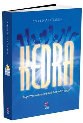 Kedra - Mehlika Dülger - Arel Kitap