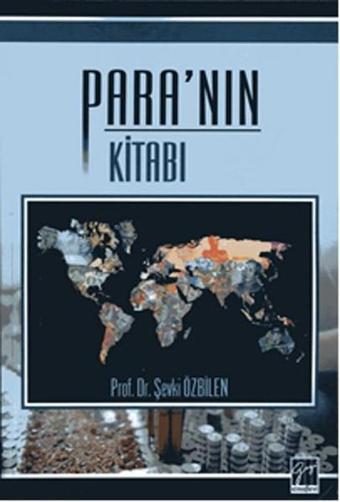 Para'nın Kitabı - Şevki Özbilen - Gazi Kitabevi