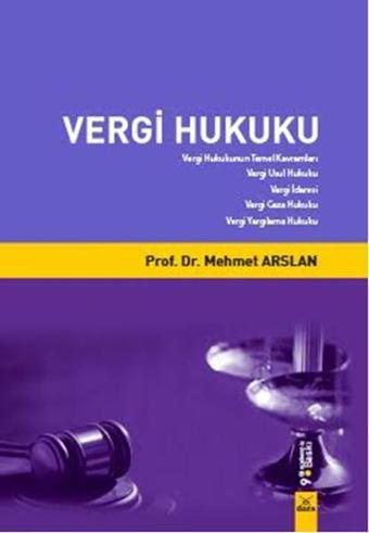 Vergi Hukuku - Mehmet Arslan - Dora Yayıncılık