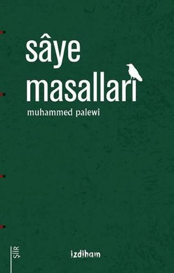 Saye Masalları - Muhammed Palewi - İzdiham Yayınevi