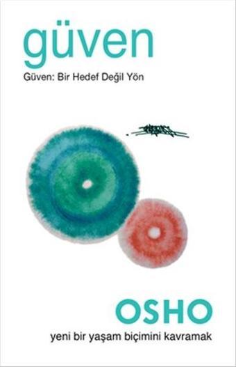 Güven - Osho  - Ganj Yayınları