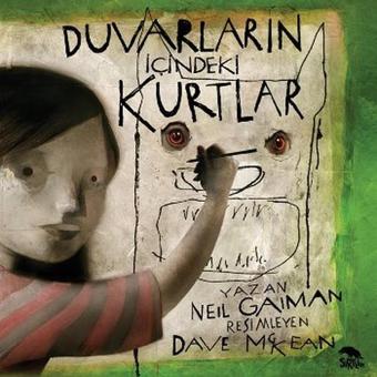 Duvarın İçindeki Kurtlar - Neil Gaiman - Sırtlan Kitap