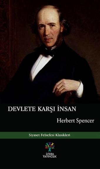 Devlete Karşı İnsan - Herbert Spencer - Litera