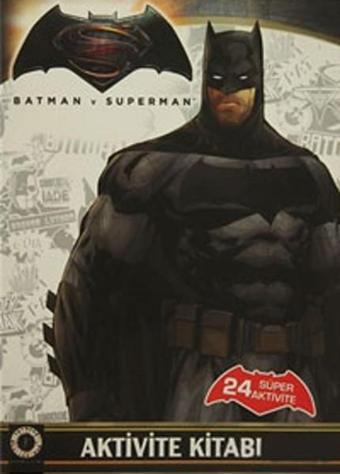 Batman v Superman Aktivite Kitabı - Artemis Yayınları