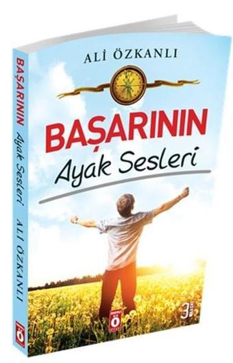 Başarının Ayak Sesleri - Ali Özkanlı - Önemli Kitap