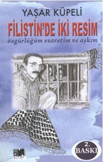 Filistin'de İki Resim - Yaşar Küpeli - Nitelik Kitap