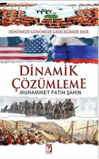 Dinamik Çözümleme - Muhammet Fatih Şahin - Uğur Tuna Yayınları