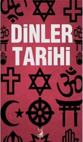 Dinler Tarihi - Cahit Akşit - Kamer Yayınları