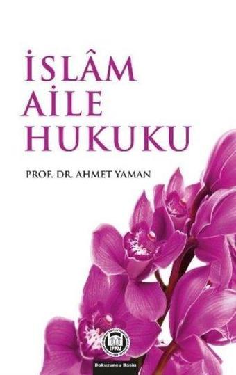 İslam Aile Hukuku - M. Ü. İlahiyat Fakültesi Vakfı Yayı