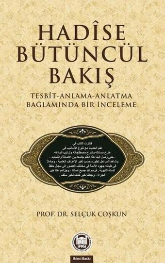 Hadise Bütüncül Bakış - Selçuk Coşkun - M. Ü. İlahiyat Fakültesi Vakfı Yayı