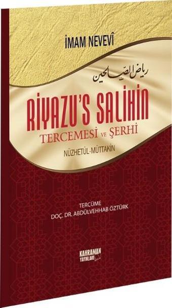 Riyazu's Salihin Tercemesi ve Şerhi - Kolektif  - Kahraman Yayınları