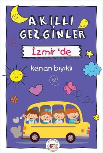 Akıllı Gezginler - İzmir'de - Kenan Bıyıklı - Mühür Kitaplığı