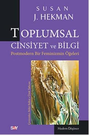 Toplumsal Cinsiyet ve Bilgi - Say Yayınları