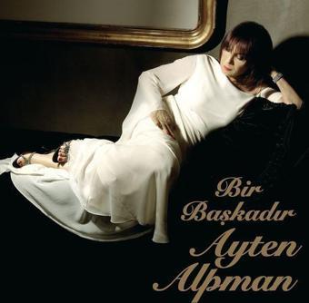 Ayten Alpman Bir Başkadır Plak - Ayten Alpman