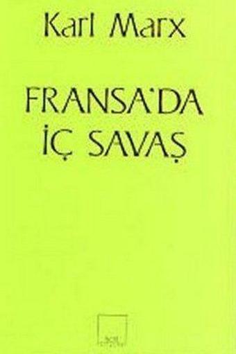 Fransa'da İç Savaş - Karl Marx - Sol Yayınları