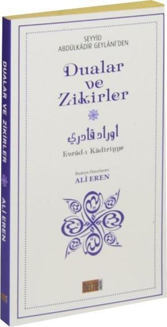 Dualar ve Zikirler - Evrad-ı Kadiriyye - Abdülkadir Geylani - Berre Yayınevi