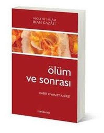 Ölüm ve Sonrası Kabir Kıyamet Ahiret - Hüseyin Okur - Semerkand Yayınları