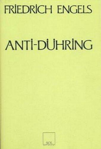 Anti-DühringBay Eugen Dühring Bilimi Altüst Ediyor - Kolektif  - Sol Yayınları