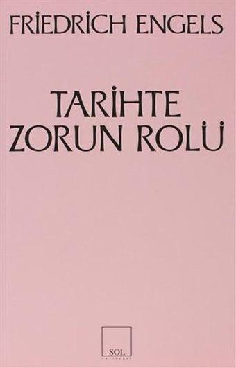 Tarihte Zorun RolüBismarck'ın Kan ve Zulüm Politikası Üzerine Bir Çalışma - Kolektif  - Sol Yayınları