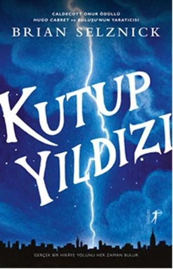 Kutup Yıldızı - Brian Selznick - Artemis Yayınları