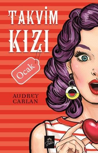 Takvim Kızı - Ocak - Audrey Carlan - Arkadya Bitter