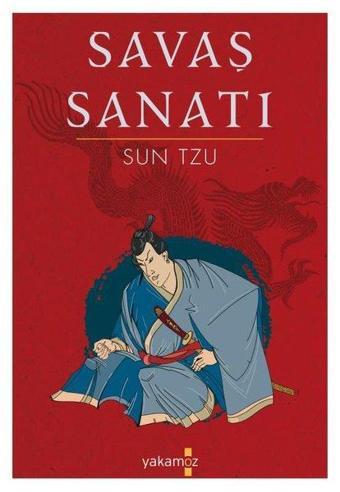 Savaş Sanatı - Sun Tzu - Yakamoz Yayınları