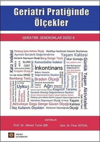 Geriatri Pratiğinde Ölçekler - İstanbul Tıp Kitabevi