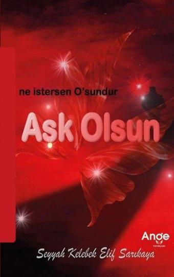 Aşk Olsun - Elif Sarıkaya - Ange Yayınları