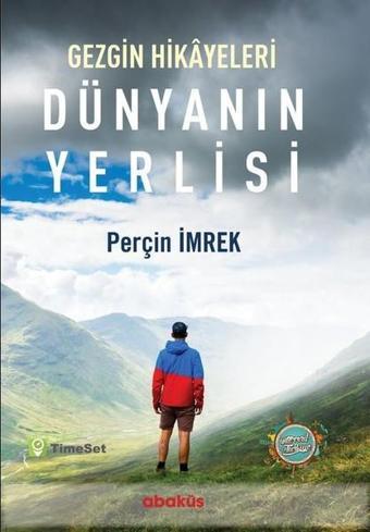 Dünyanın Yerlisi - Perçin İmrek - Abaküs Kitap