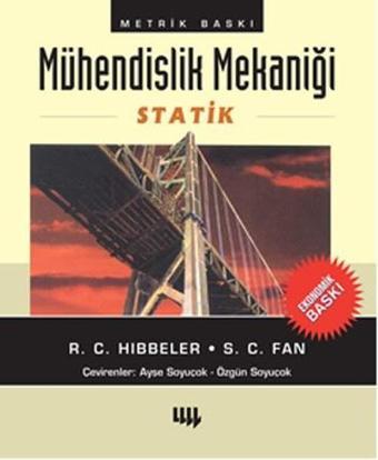 Mühendislik Mekaniği-Statik-Ekonomik Baskı - R.C. Hibbeler - Literatür Yayıncılık