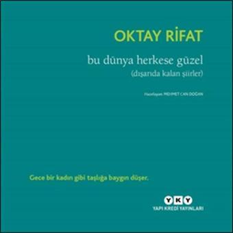 Bu Dünya Herkese Güzel - Yapı Kredi Yayınları