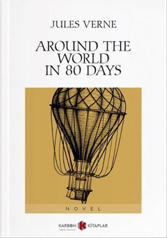 Around The World In 80 Days - Jules Verne - Karbon Kitaplar