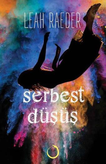 Serbest Düşüş - Leah Reader - Novella Dinamik