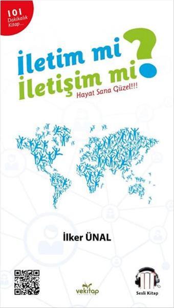 İletim mi? İletişim Mi?-Sesli Kitap - İlker Ünal - Vekitap Yayıncılık