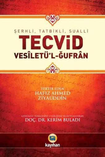 Tecvid - Ahmed Ziyaüddin - Kayıhan Yayınları