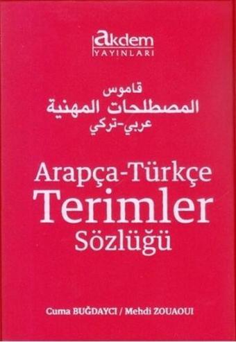 Arapça Türkçe Terimler Sözlüğü - Mehdi Zouaoui - Akdem Yayınları