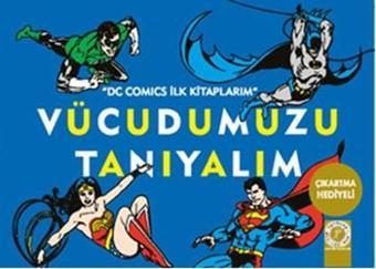 Vücudumuzu Tanıyalım - Kolektif  - Artemis Çocuk