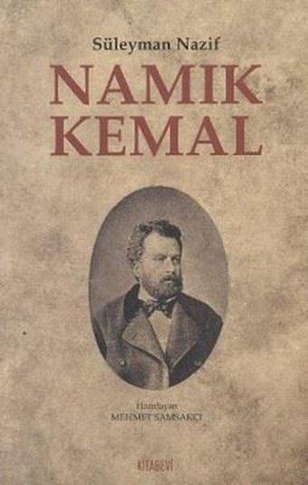 Namık Kemal - Mehmet Samsakçı - Kitabevi Yayınları