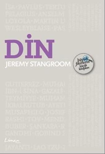 Büyük Fikirlerin Küçük Kitapları - Din - Jeremy Strangroom - Liman Kitapları