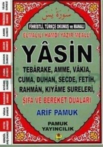 Yasin Tebareke Amme Vakıa Rahman Cuma Duhan Secde KıyameYedi Ayetler (Yas - 071) - Arif Pamuk - Pamuk Yayıncılık