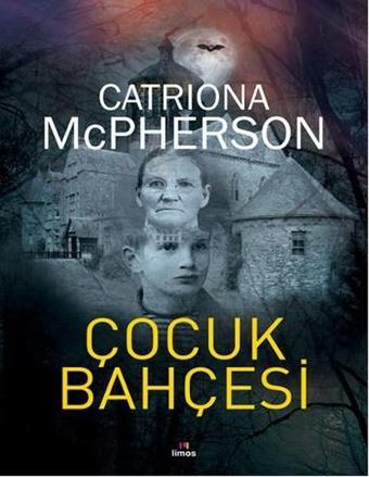 Çocuk Bahçesi - Catriona Mcpherson - Limos