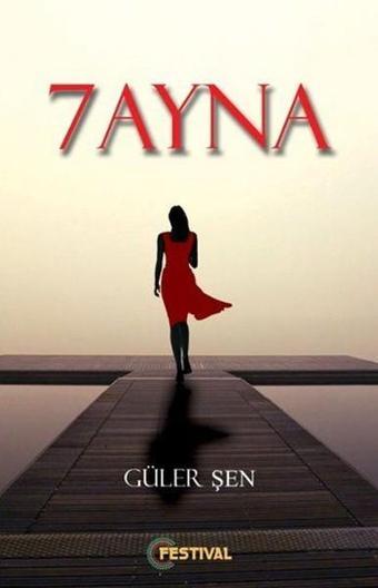 7 Ayna - Güler Şen - Festival Yayıncılık