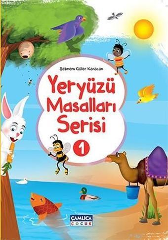 Yeryüzü Masalları Serisi 1-10 Kitap Takım - Şebnem Güler Karacan - Çamlıca Çocuk Yayınları