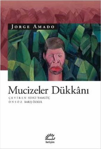 Mucizeler Dükkanı - Jorge Amado - İletişim Yayınları