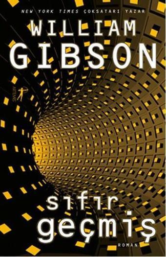 Sıfır Geçmiş - William Gibson - Artemis Yayınları