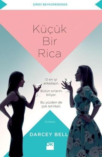 Küçük Bir Rica - Darcey Bell - Doğan Kitap