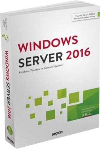 Windows Server 2016 - Haydar Yener Arıcı - Seçkin-Bilgisayar