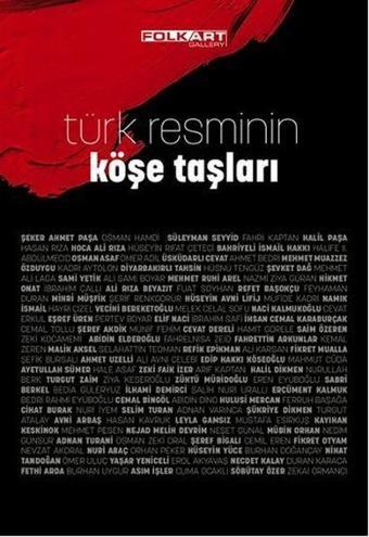 Türk Resminin Köşe Taşları - Komisyon  - Folkart Gallery